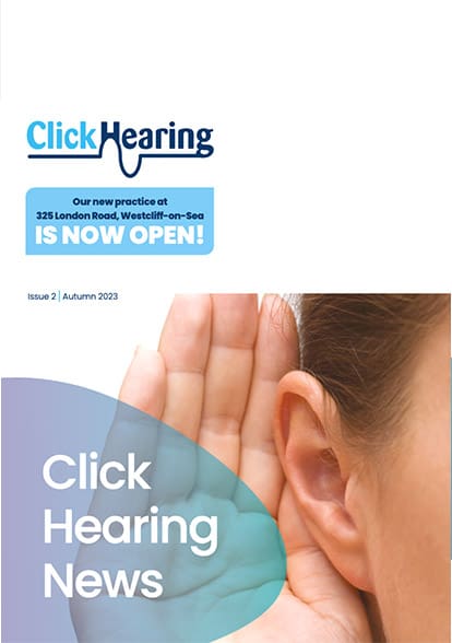 Close-up of a hand cupping an ear against a newsletter titled "Click Hearing News." The issue is Autumn 2023. A blue box announces the opening of a new practice in Westcliff-on-Sea.